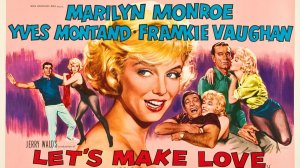 Займемся любовью | Let`s Make Love (1960)