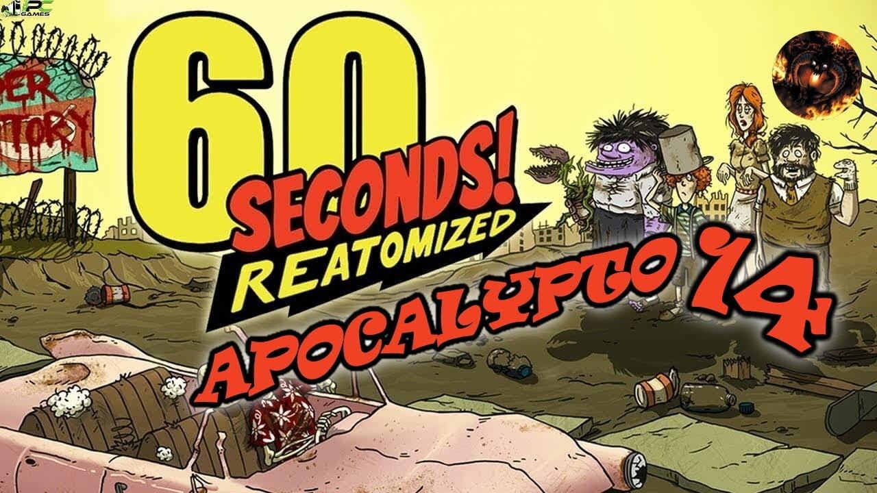 60 Seconds! Reatomized (Апокалипсис 14) смотреть онлайн