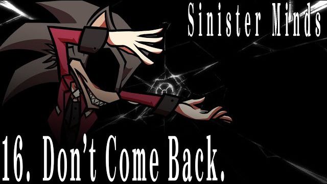 Lord X - Don't Come Back. (Lyric Video) | Sinister Minds