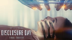 День разоблачения Официальный Финальный трейлер 2026
