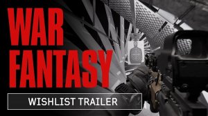 War Fantasy - Официальный анонсирующий трейлер