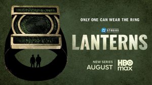 Фонари «Lanterns» сериал, второй трейлер, 2026