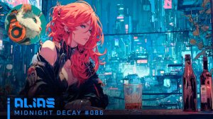 #086🌙ALIAS|WomenSynthwave_MidnightDecay_27-05-2026