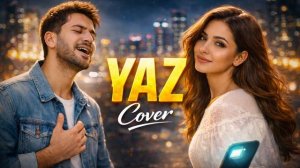 Yaz - AI Duet Cover (2026)