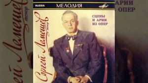 Сергей Лемешев- тенор  Собрание записей часть 2   Арии из опер 1940-1950