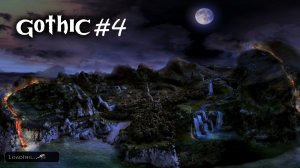 Gothic 1 Remastered: Новый лагерь в новом свете #4