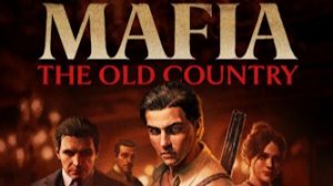 Mafia: The Old Country играем