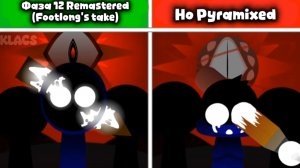Incredibox 🎵 🎶 Sprunki Фаза 12 🩸 Remastered (Footlong's take) Против 🆚 ⚔️ Но Pyramixed ✔️