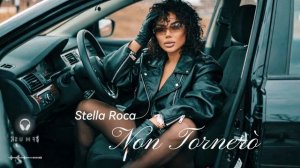 Stella Roca-Non Tornerò.