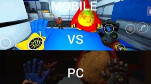 POPPY PLAYTIME CHAPTER 5 MOBILE VS PC
