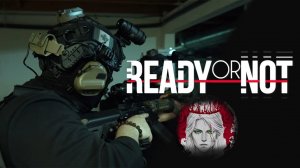 №5⏩Ready or Not👮