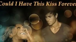 Whitney Houston feat. Enrique Iglesias - Could I Have This Kiss Forever