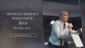 Iglesia Evangélica Pentecostal IEPAI. Jesús, obediente al Padre hasta la muerte de cruz. 03-04-2026