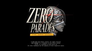 [1] ZERO PARADES: For Dead Spies - Прохождение без комментариев