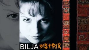 Билja Бистрик - Успаванка