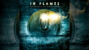 08 - In Search For I (IN FLAMES)