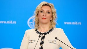 Russian MFA Spokeswoman Maria Zakharova briefing, Moscow, May 27, 2026