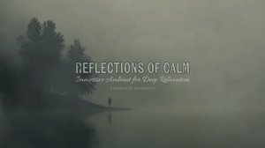 Reflections of Calm