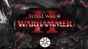 Total War WARHAMMER II