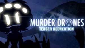 MURDER DRONES
