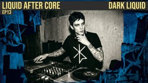 Dark Liquid Drum and Bass Mix 2026 | Liquid After Core EP13