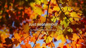 Just september