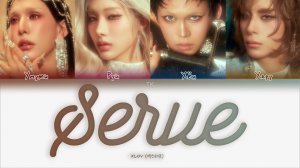 XLOV – SERVE [ПЕРЕВОД НА РУССКИЙ/КИРИЛЛИЗАЦИЯ Color Coded Lyrics]