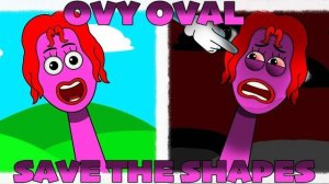 🟣 СПРУНКИ OC OVY OVAL (ИЗ Save the Shapes) — фазы 1–2 X #emoji 😳 😎