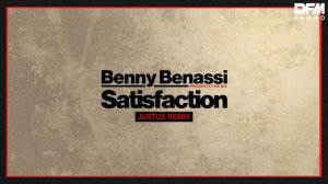 Benny Benassi/The Biz — Satisfaction