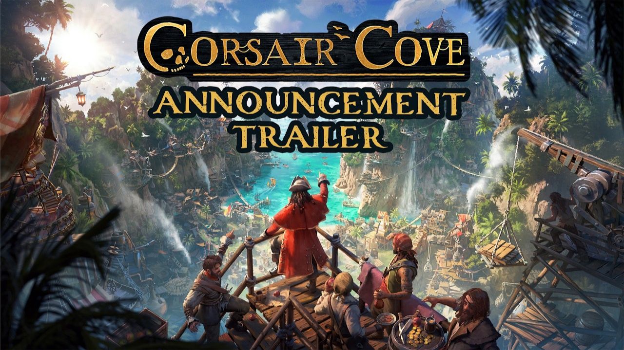 Corsair Cove - анонс игры (официальный трейлер) смотреть онлайн