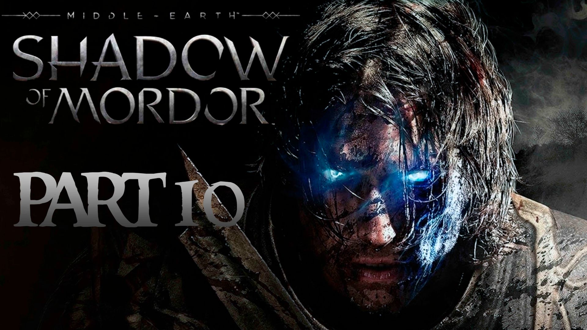 Темный монумент ►Middle-earth: Shadow of Mordor #10