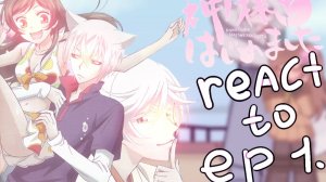 Kamisama kiss react to episode 1 ||yt-luytik1s||