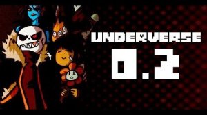 UNDERVERSE 0.2 [By Jakei]_