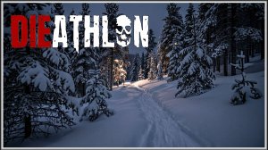DIEATHLON ( Demo )