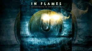 02 - The Quiet Place (IN FLAMES)