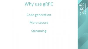 008 Section Summary – why use gRPC