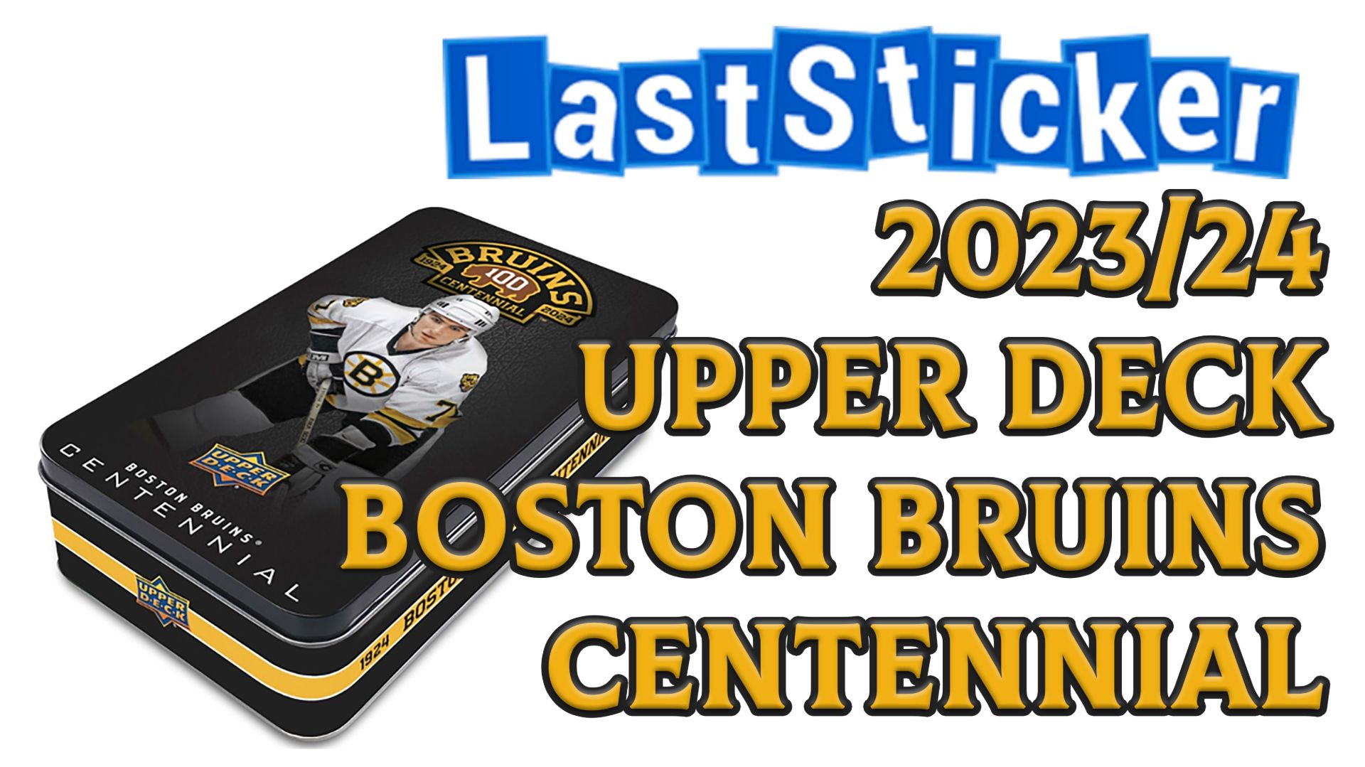 Break 2023/24 Upper Deck Boston Bruins Centennial Hobby Tin