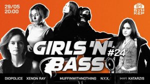 GIRLS'N'BASS LIVE @ Neurobunker #24