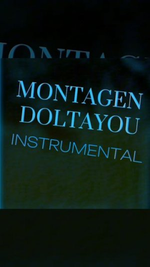 Montagen Doltayou (Instrumental,Sped Up)
