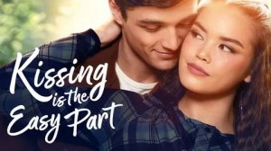 Поцелуй - это самое простое (2026) / Kissing Is The Easy Part