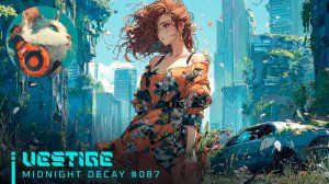 #087🌙VESTIGE|WomenSynthwave_MidnightDecay_29-05-2026