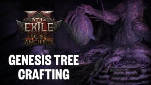 Обзор Дерева зарождения в Path of Exile 2: Возвращение Древних