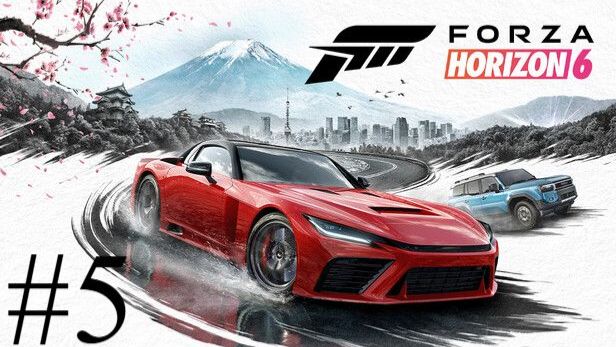 Forza Horizon 6 | Прохождение #5 | Запись стрима