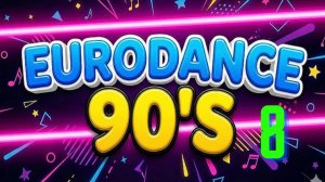 🔥 Best EURODANCE 90s #8 🎶 Полные Оригинальные Видеоклипы | Mega Classics Mix 💿 Чистая Ностальгия