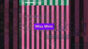 мисс Мими😨