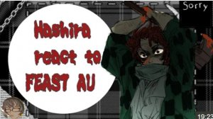 Hashira React To Feast Au By Peachy, Put2Xspeed, My Au Included, Not Cannon