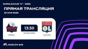 AFL26. Euroleague «A». Day 5. Moskva - Lyonnais