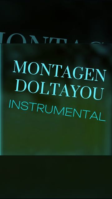 Montagen Doltayou (instrumental)