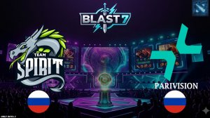 ОДИН ИЗ САМЫХ ВАЖНЫХ МАТЧЕЙ ДЛЯ ДРАКОНОВ | Spirit vs Parivision (BO1) BLAST Slam 7