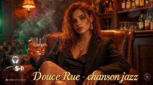 Douce Rue- chanson jazz.